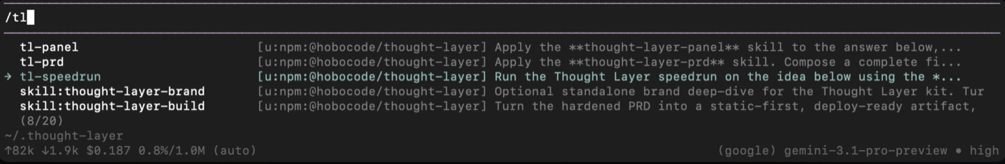 The Pi command picker showing /tl and the Thought Layer slash commands